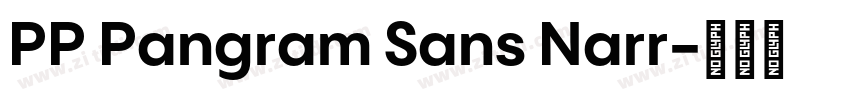 PP Pangram Sans Narr字体转换